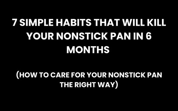 how to care nonstick pan