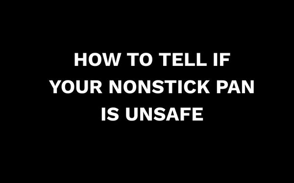 is my nonstick pan safe